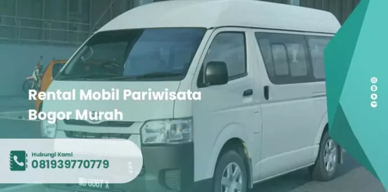 Rental Mobil Pariwisata Bogor